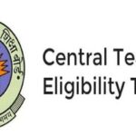 CTET सितंबर 2026 का नोटिफिकेशन जारी, जानें डिटेल्स